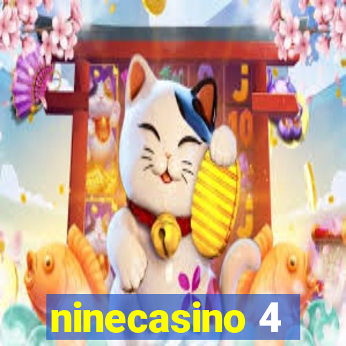 ninecasino 4